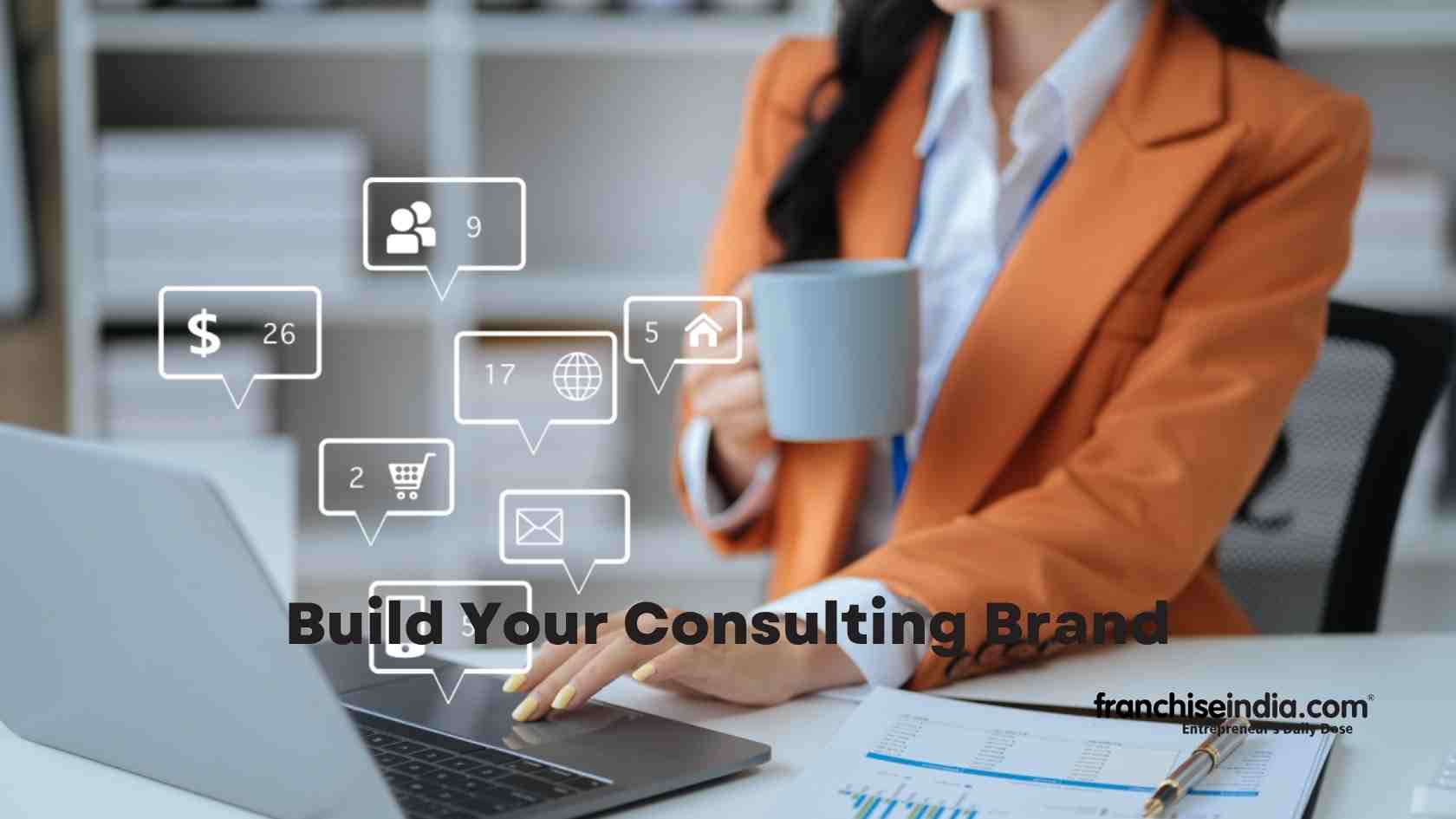 How to Start Consulting Business